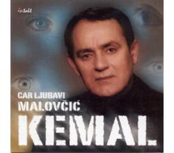 KEMAL MALOV&#268;I&#262; - Car ljubavi (CD)